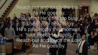 Reach Out And Touch The Lord : Cloverdale Bibleway