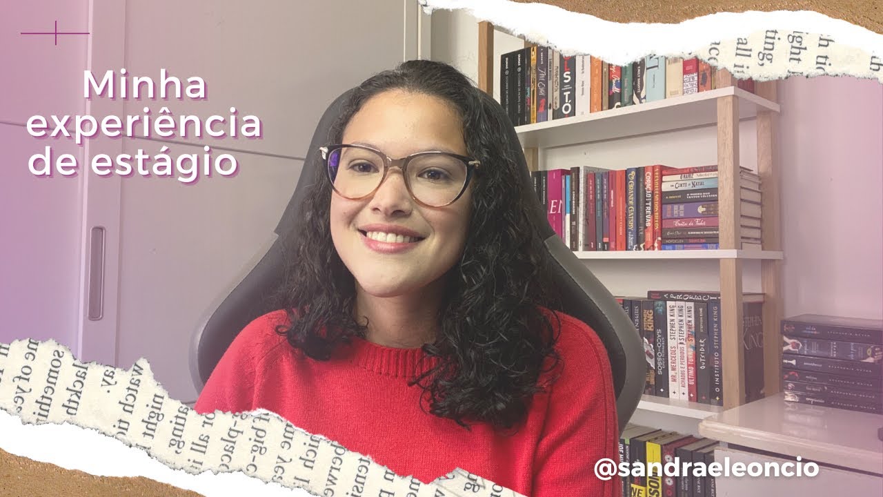 Como é o estágio em Letras - Licenciatura em Língua Portuguesa? | Sandra Leôncio