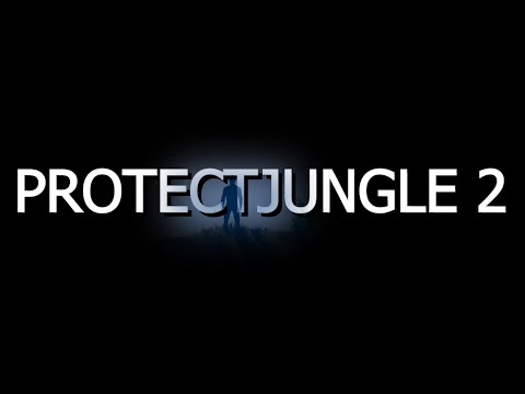 ProtectJUNGLE2 video thumbnail