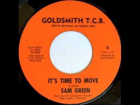 SAM GREEN - It's Time To Move - GOLDSMITH T.C.B.