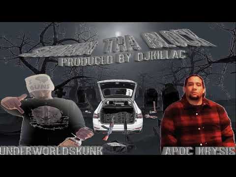UNDERWORLD SKUNK - SHAKIN THA BLOCK FT APOC KRYSIS (PROD. DJ KILLA C)