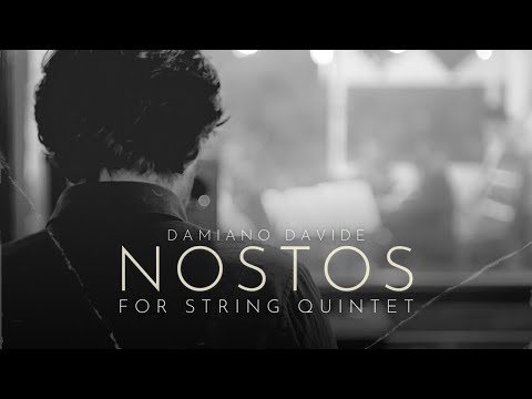 NOSTOS (for String Quintet) - Official Video