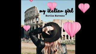 My Italian Girl