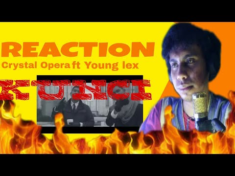 Crystal Opera Ft.YOUNG LEX - Kunci (Official M/V) REAKSI