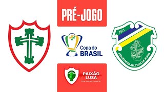 Canal Paixão Lusa - 26/02/26 - PRÉ-JOGO PORTUGUESA x ALTOS-PI - PAULISTÃO