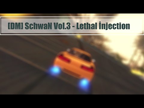 [DM] SchwaN Vol.3 - Lethal İnjection