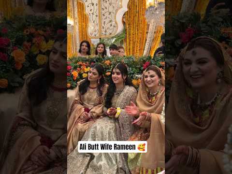 Ali Fayyaz Wife Rameen 🥰🤗#alibutt #rameen #wife #wedding