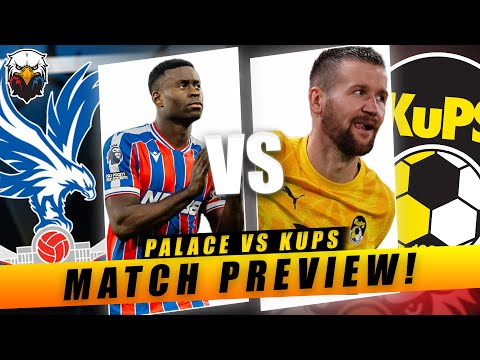 Crystal Palace vs KuPs | Fully Rotated XI? | Match Preview