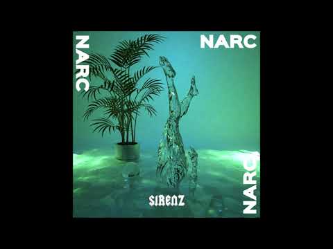 Sirenz - 'Narc'