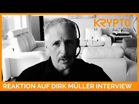 REAKTION AUF DIRK MÜLLER INTERVIEW - "Der Bitcoin ist ein Wahnsinn!"