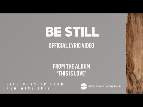 Thumbnail for Be Still video