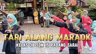 Download lagu Tari Alang Maraok | Kls 3B SDN 15 PADANG SARAI mp3