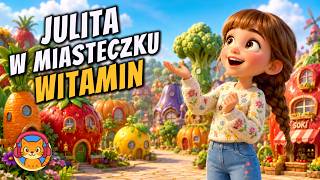 Julita w Miasteczku Witamin - okładka bajki audio