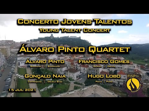 FISP21 - Young Talent Concert - Álvaro Pinto Quartet