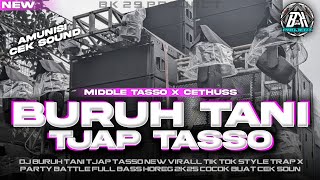 Download lagu DJ BURUH TANI || MIDDLE TASSO X PARTY FULL BASS || NEW AMUNISI CEK SOUND KARNAVAL |BK 29 PROJECT mp3 Download lagu DJ BURUH TANI || MIDDLE TASSO X PARTY FULL BASS || NEW AMUNISI CEK SOUND KARNAVAL |BK 29 PROJECT mp3