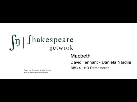 Macbeth - David Tennant - Daniela Nardini - 400th anniversary of the First Folio - HD Remastered 4K
