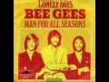 Bee Gees ~ Lonely Days 