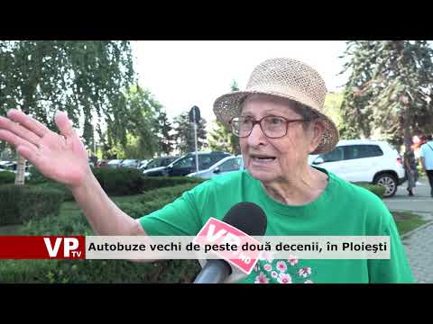 Autobuze vechi de peste două decenii, în Ploieşti