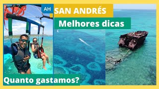 San Andrés - Melhores dicas/quanto gastamos/imagens aéreas e aquáticas
