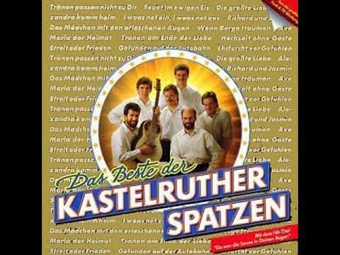 Kastelruther Spatzen - Bald hast es g'schafft