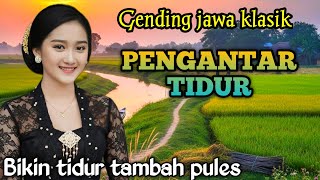 Download lagu GENDING JAWA _ UYON UYON PENGANTAR TIDUR _||NGLARAS NYAMLENG - BIKIN TIDUR TAMBAH PULES mp3 Download lagu GENDING JAWA _ UYON UYON PENGANTAR TIDUR _||NGLARAS NYAMLENG - BIKIN TIDUR TAMBAH PULES mp3