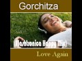 Love Again (Flashtronica Happy Mix) - Gorchitza ...