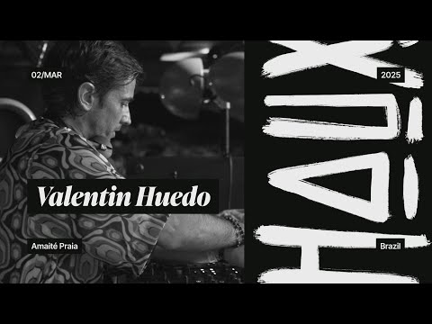 HAUX - Valentín Huedo @Amaité Praia | 02/Mar - 2025
