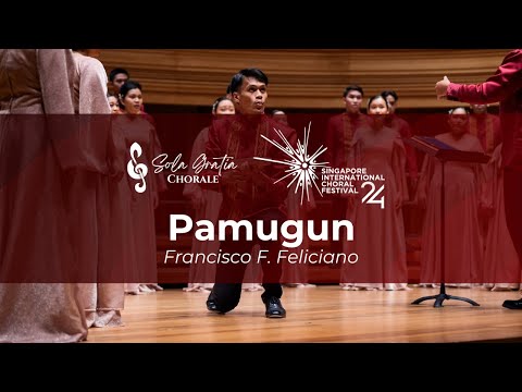 Pamugun - Francisco F. Feliciano | Sola Gratia Chorale | SICF 2024