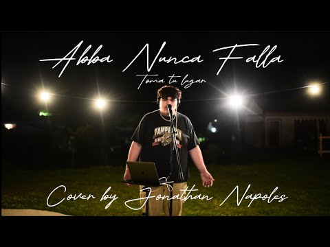 Abba Nunca Falla Toma tu lugar (cover by Jonathan Napoles) live session