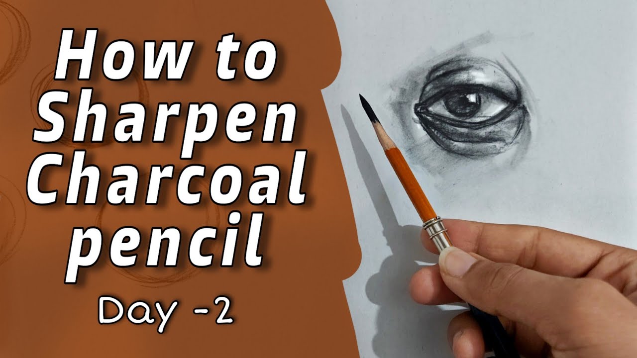 Day -2 How to sharp charcoal pencil || Online drawing course
