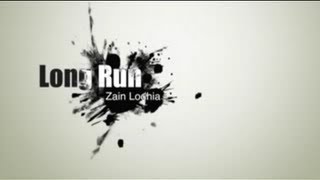 Long Run - Zain Lodhia (Official Song & Lyrics)