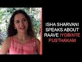 Isha Sharvani Speaks About Raave Iyobinte Pusthakam