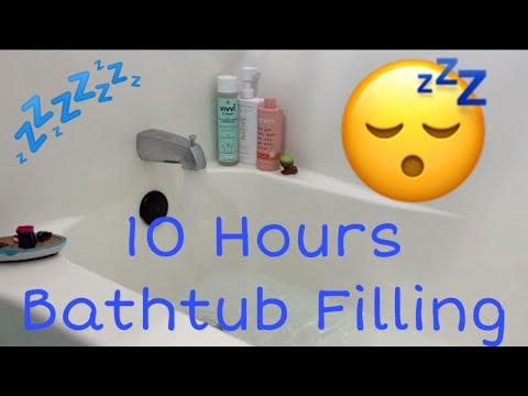 10 Hours Bathtub Filling Loop - Relaxing Water Sounds for Sleep 😴