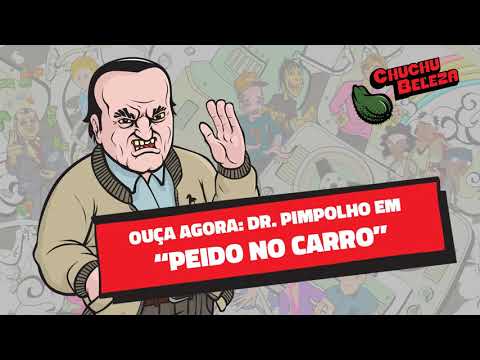 Doutor Pimpolho - Peido no Carro