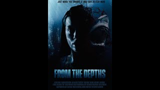 FROM THE DEPTHS Official Trailer (2020 Psychological Shark Thriller)