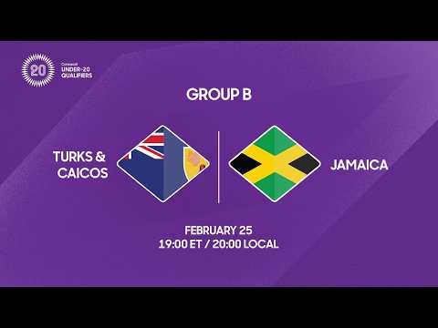 Turks & Caicos Islands vs Jamaica | 2026 Concacaf Under-20 Qualifiers
