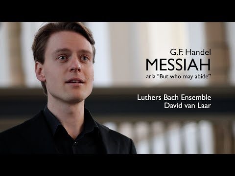But who may abide - Messiah - G.F. Handel - LIVE