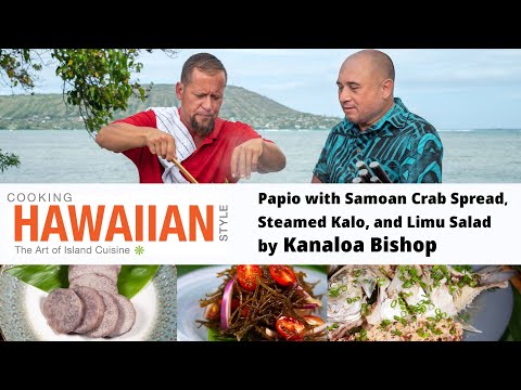 Papio  w/ Samoan Crab Spread, Steamed Kalo and Lime Salad by Kanaloa Bishop (1106)