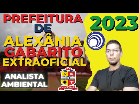 CONCURSO PREFEITURA DE ALEXÂNIA - GOIÁS 2023 - ANALISTA AMBIENTAL - GABARITO