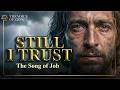 JOB The Most Powerful Song Of Faith In Suffering Hebrew English Worship