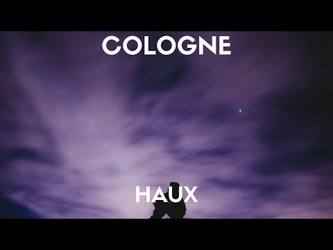 download lagu mp3 mp4 Cologne Haux Lyrics, download lagu Cologne Haux Lyrics gratis, unduh video klip Cologne Haux Lyrics
