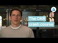 Objectives And Key Results Explained New OKR Crash Course