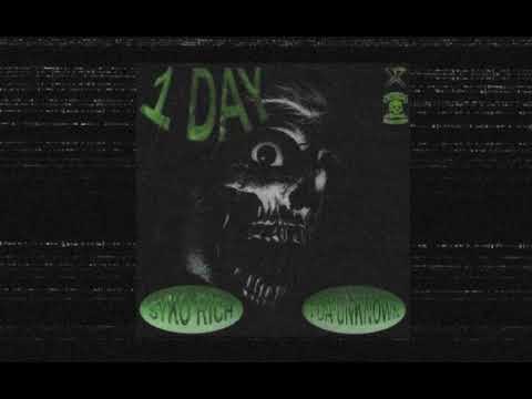 Syko Rich - 1 Day (prod.J Da Unknown)