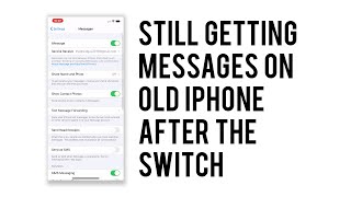 Still receive messages on iPhone after switching device