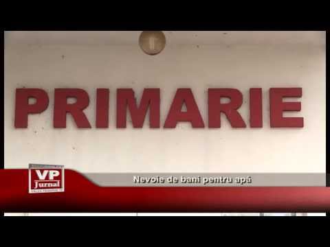 Nevoie de bani pentru apa