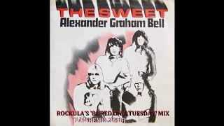 Alexander Graham Bell (Fan Remix) - The Sweet