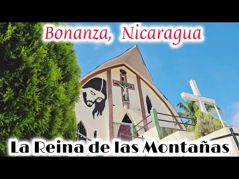 Así es #BONANZA La Reina de las Montañas en La Costa Caribe Norte de #Nicaragua 