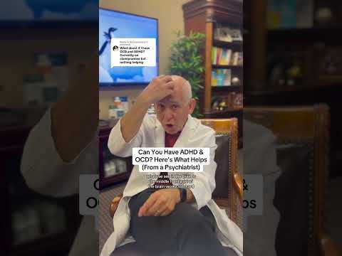 Can You Have ADHD & OCD? Here's What Helps (From A Psychiatrist)