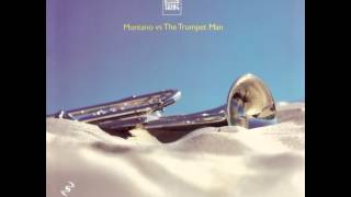 Montano Vs The Trumpet Man - Itza Trumpet Thing (Norman Jay's Nu Mexico Mix)