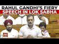 Rahul Gandhi S Fiery Speech In Lok Sabha Says PM Modi Has The Blood Of Pahalgam On His Hands
